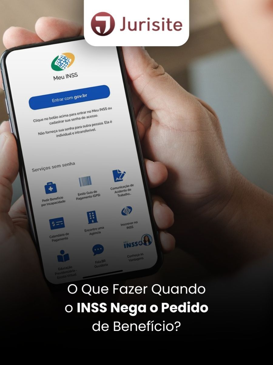 O Que Fazer Quando o INSS Nega o Pedido de Benefício?